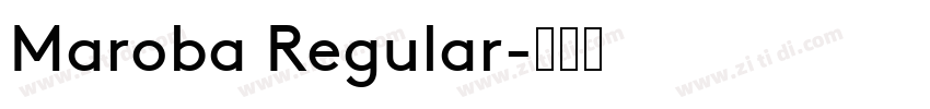 Maroba Regular字体转换